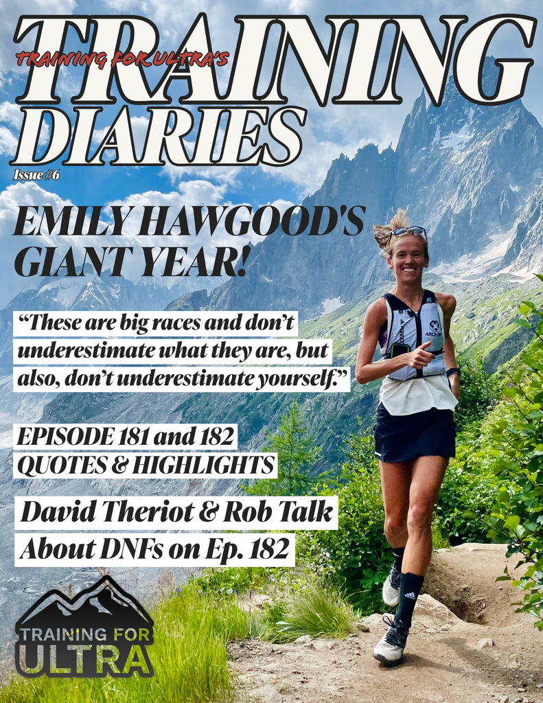 Training For Ultra's Training Diaries - Issue #6