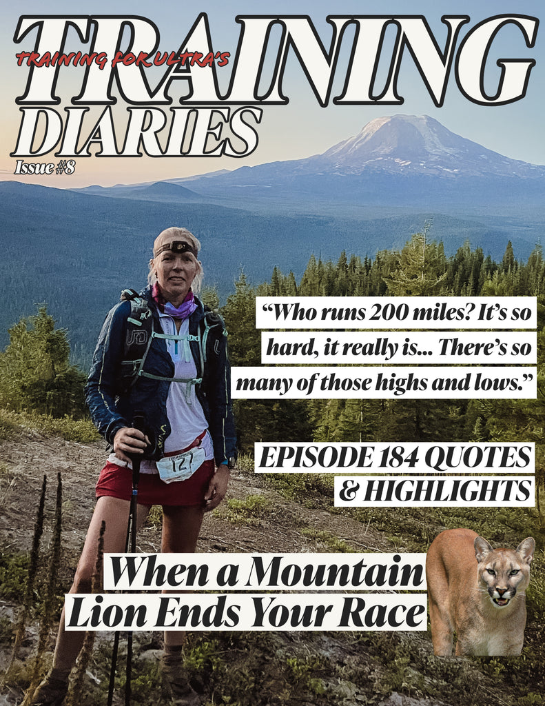 Training For Ultra's Training Diaries - Issue #8