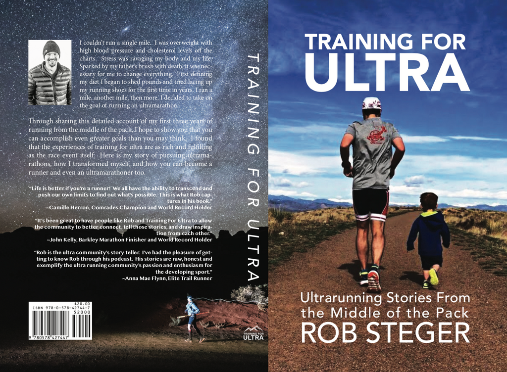 Training For Ultra - Ultra Running Stories From the Middle of the Pack
